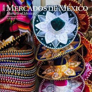 CALENDARIO: MERCADOS DE MEXICO MARKETS OF MEXICO 2026 SQUARE FLAP SPANISH ENGLISH
