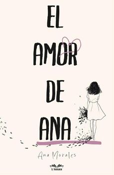 EL AMOR DE ANA