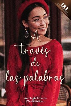 A TRAV�S DE LAS PALABRAS