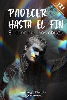 PADECER HASTA EL FIN