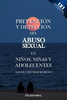 PREVENCI�N Y DETECCI�N DEL ABUSO SEXUAL EN NI�OS, NI�AS Y ADOLESCENTES