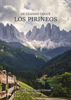 DE CUANDO CRUC� LOS PIRINEOS
