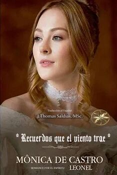 RECUERDOS QUE EL VIENTO TRAE