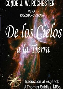 DE LOS CIELOS A LA TIERRA