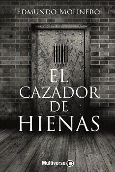 EL CAZADOR DE HIENAS