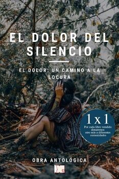 EL DOLOR DEL SILENCIO