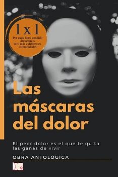 LAS MSCARAS DEL DOLOR