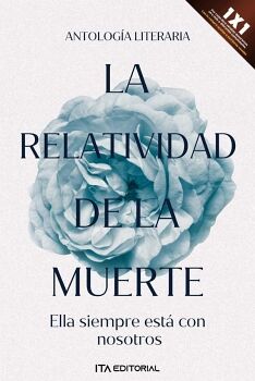 LA RELATIVIDAD DE LA MUERTE