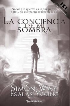 LA CONCIENCIA DE MI SOMBRA.
