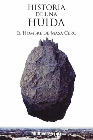 HISTORIA DE UNA HUIDA