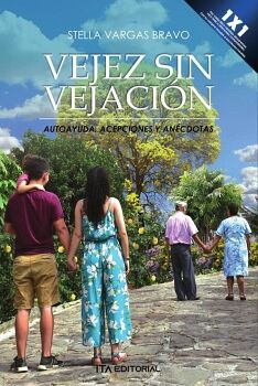 VEJEZ SIN VEJACI�N