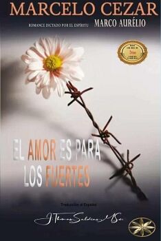 EL AMOR ES PARA LOS FUERTES