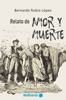 RELATOS DE AMOR Y MUERTE
