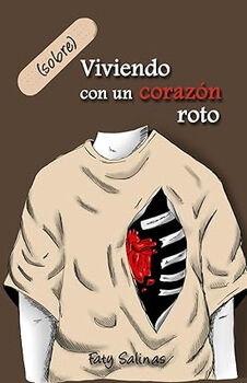 (SOBRE)VIVIENDO CON UN CORAZN ROTO