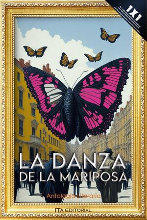 LA DANZA DE LA MARIPOSA