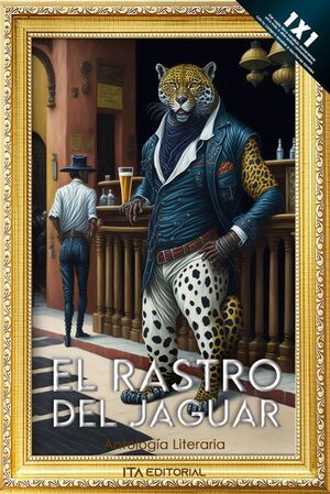 EL RASTRO DEL JAGUAR