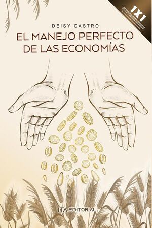 EL MANEJO PERFECTO DE LAS ECONOMAS