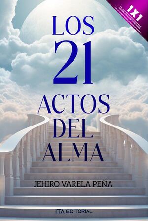 LOS 21 ACTOS DEL ALMA
