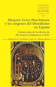 MARJORIE GRICE-HUTCHINSON Y LOS ORGENES DEL LIBERALISMO EN ESPAA (UEPOD)