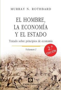 EL HOMBRE, LA ECONOMA Y EL ESTADO [UEPOD]