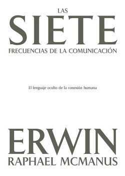 EL SIETE FRECUENCIAS DE LA COMUNICACIN