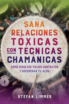 SANA RELACIONES TXICAS CON TCNICAS CHAMNICAS