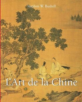 L ART DE LA CHINE