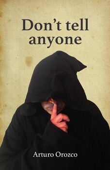 DON T TELL ANYONE