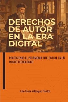 DERECHOS DE AUTOR EN LA ERA DIGITAL