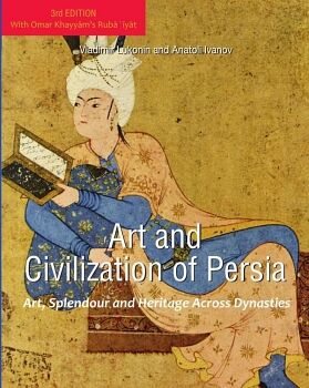 ART AND CIVILIZATION OF PERSIA