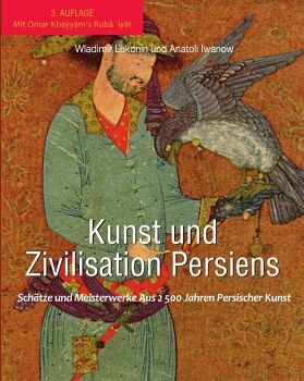 KUNST UND ZIVILISATION PERSIENS
