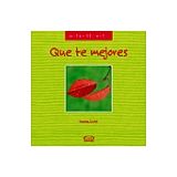 QUE TE MEJORES                            10-006