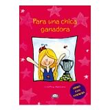PARA UNA CHICA GANADORA