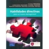 HABILIDADES DIRECTIVAS -PARA UN NUEVO MANAGEMENT-