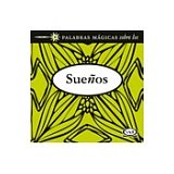 PALABRAS MAGICAS SOBRE LOS SUEOS