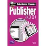 SOLUCIONES VISUALES PUBLISHER 2000
