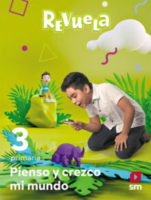 PIENSO Y CREZCO MI MUNDO 3 PRIM. (S.REVUELA) -INTEGRADO-