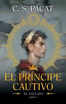 PRINCIPE CAUTIVO, EL (I) -EL ESCLAVO-