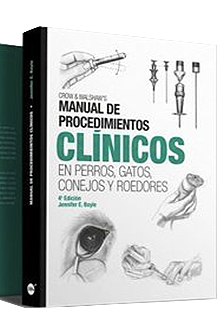 MANUAL DE PROCEDIMIENTOS CLINICOS EN PERROS,GATOS,CONEJOS Y ROEDO.