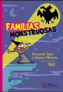 FAMILIAS MONSTRUOSAS